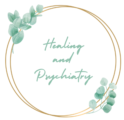 Healing and Psychiatry