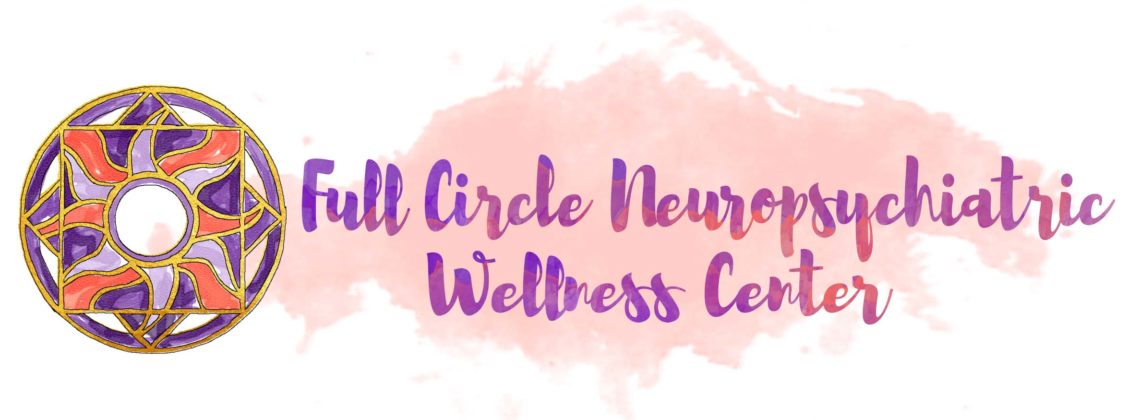 Full Circle Neuropsychiatric Wellness Center